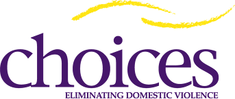 CHOICES Eliminating Domestic Violence